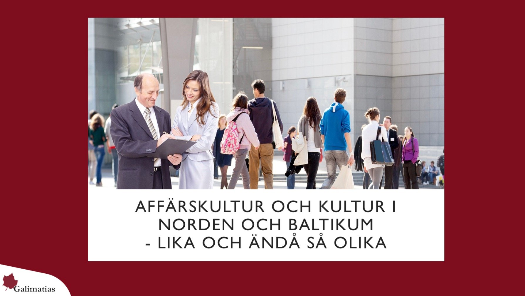 Affärskultur och kultur i Norden och Baltikum